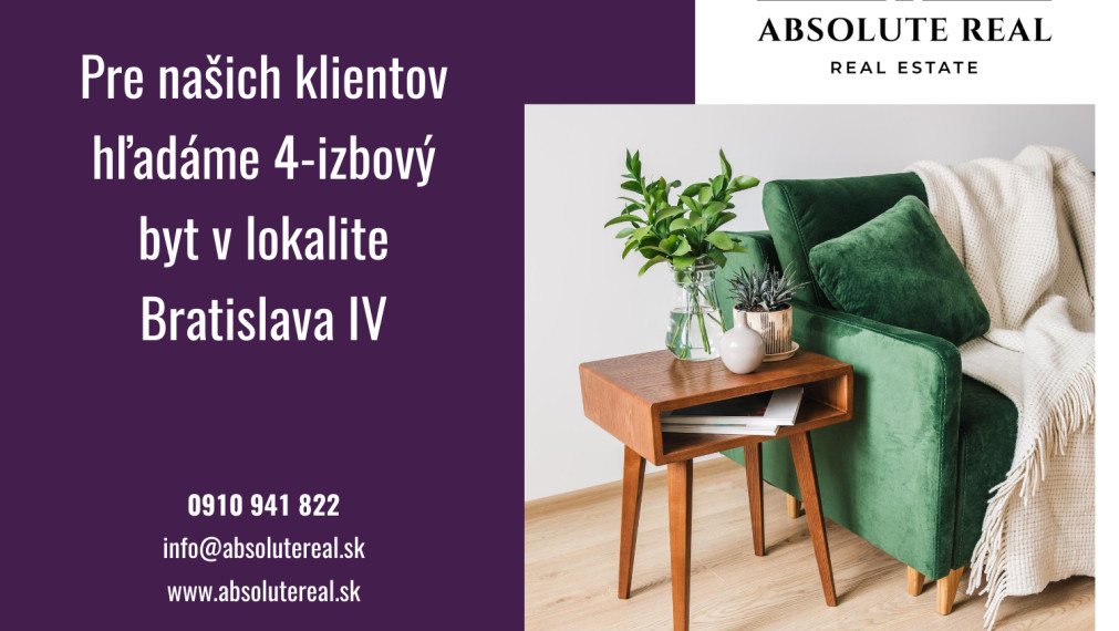 Hľadáme 4-izbový byt pre klientov