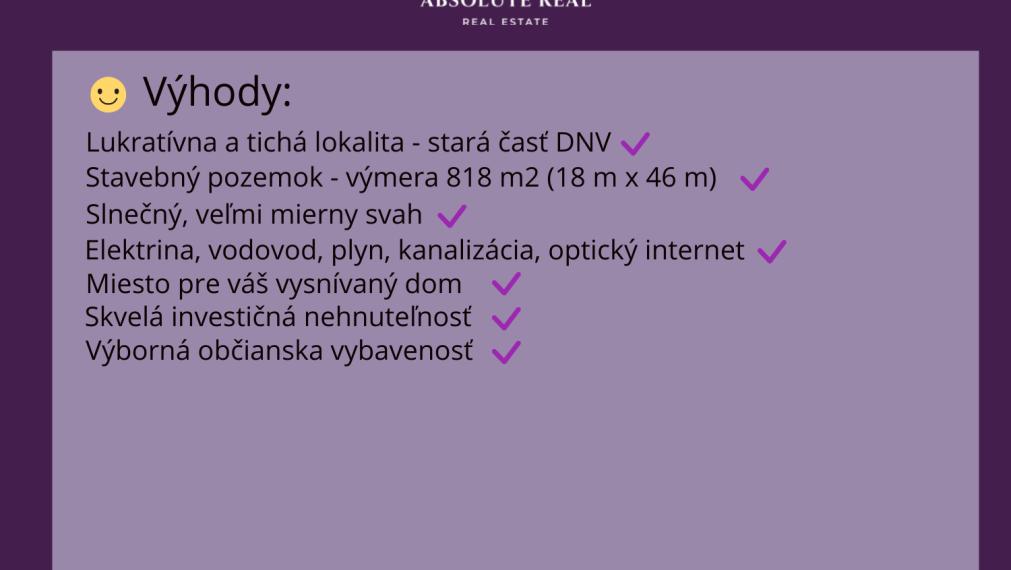 ABSOLUTE REAL / Stavebný pozemok 818 m2, ulica Na Grbe, Devínska Nová Ves, (voda, elektrina, plyn, kanalizácia, studňa - na pozemku), dostupná optika